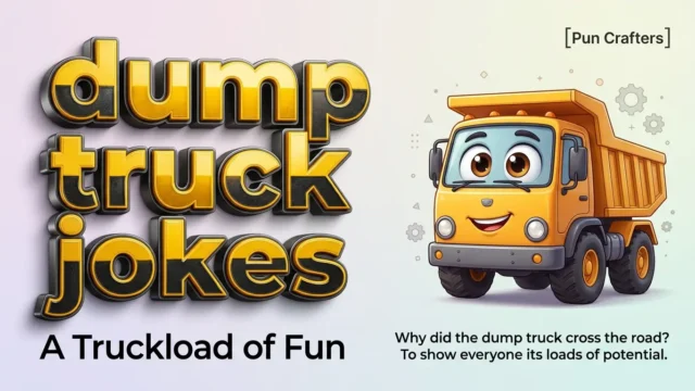dump truck jokes